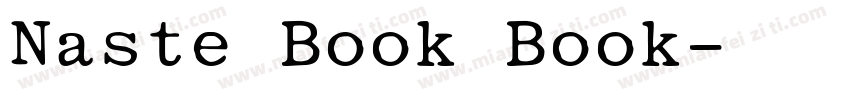 Naste Book Book字体转换
